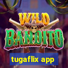 tugaflix app